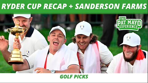 Ryder Cup Recap | 2025 Sanderson Farms Picks, Bets & Fantasy Golf Preview