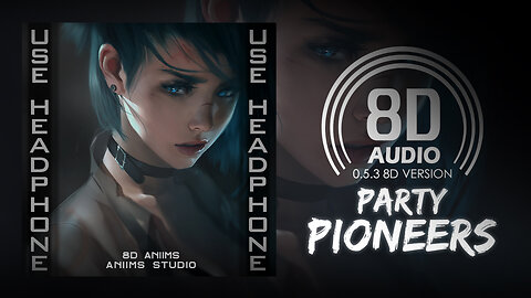 Rudeejay & NOYSE - Party Pioneers (8D AUDIO) 🎧