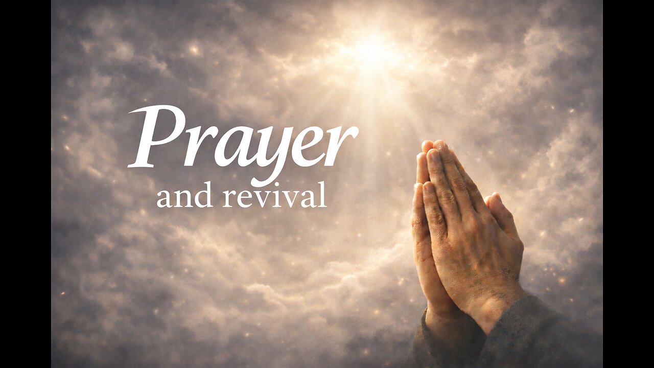 Prayer and Revival