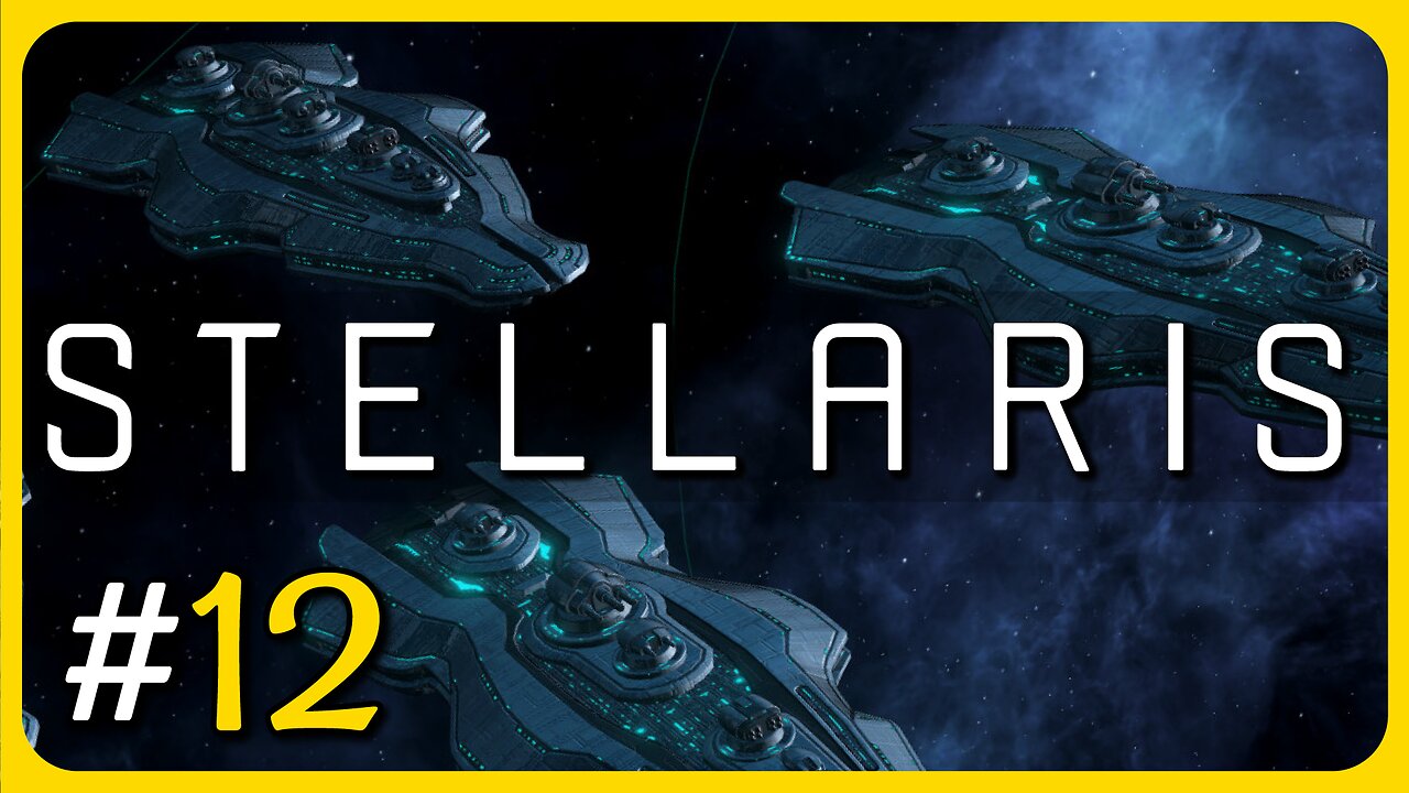 Stellaris #12 | "Organizing New Territories & Fleet Build Up!" (UN Campaign)