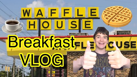 Waffle House Breakfast VLOG | Eating Waffles, Cheeseburgers, Pancakes, Bacon, Coffee, & MORE