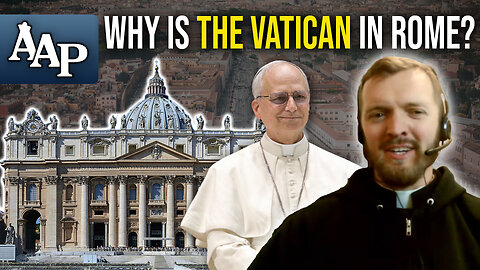 The Interesting Reason Why the Vatican Is in Rome | Ask A Priest (w. Fr. Daniel Alloy, FSSP)