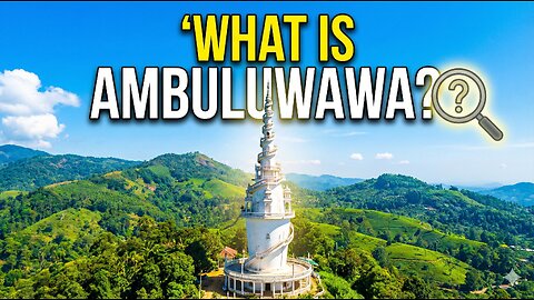 What is Ambuluwawa? Explore Sri Lanka’s White Spiral Tower 🏞️
