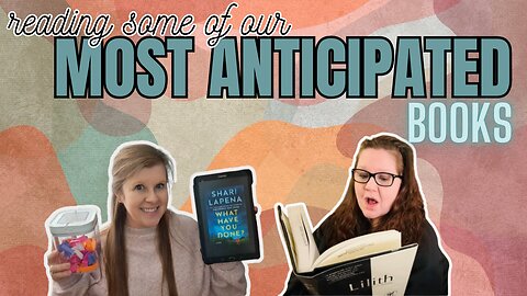 Reading From Most Anticipated Releases - TBR Jar Determines Our Reads