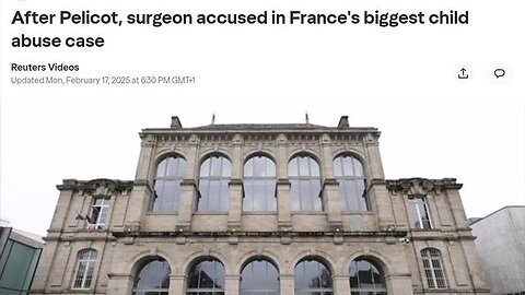 France: Shock in France as surgeon charged with rape and sexual assault of 299 people