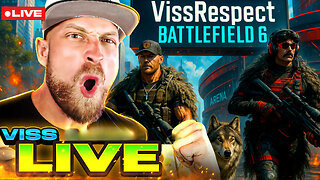 🔴LIVE - VissRespect Takes On Battlefield 6 - Best EMR Build!