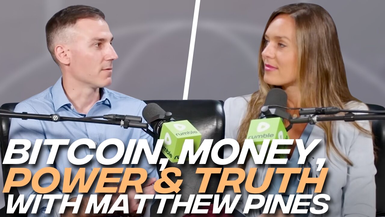 The Coming Currency War: Gold, Dollar, and Bitcoin with Matthew Pines