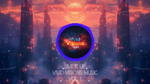 Live It Up - Vivid Visions Music