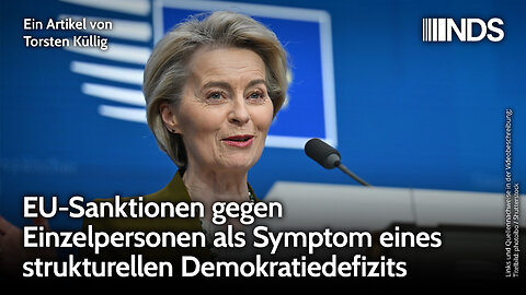 EU-Sanktionen gegen Einzelpersonen als Symptom eines strukturellen Demokratiedefizits | NDS-Podcast