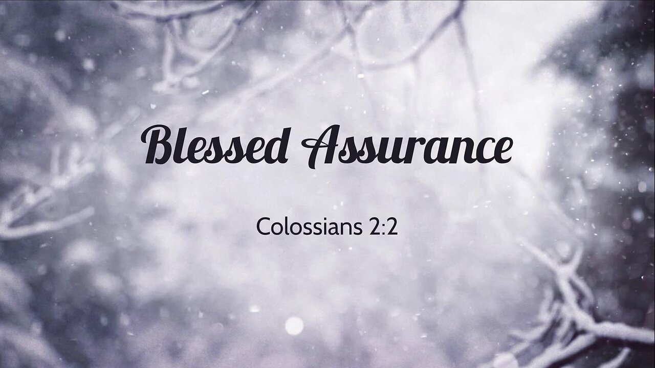 Blessed Assurance