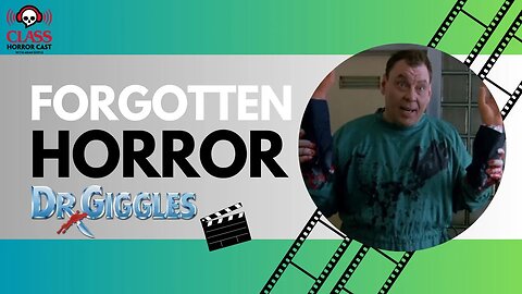 Dr. Giggles: The Most Unsettling Horror Movie