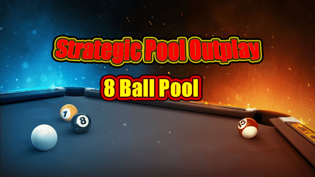 ✨ Strategic Pool Outplay | 8 Ball Pool
