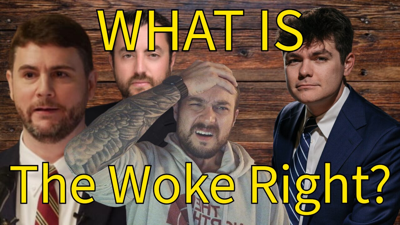 Nick Fuentes Vs. Everyone - What is the WOKE Right?
