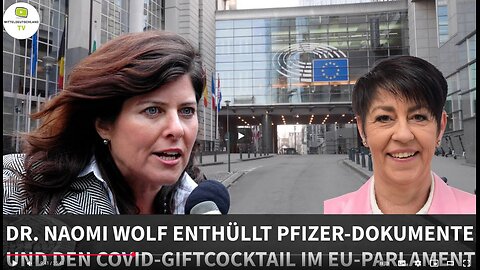 DR. NAOMI WOLF ENTHÜLLT PFIZER-DOKUMENTE UND DEN COVID-GIFTCOCKTAIL IM EU-PARLAMEN o1.10.2025
