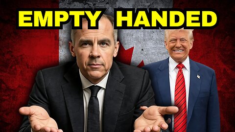 TOTAL FAILURE: Mark Carney Returns From Trump Meeting With Nothing