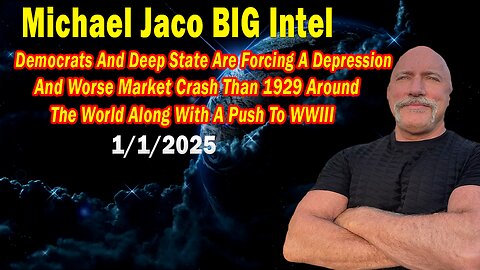 Michael Jaco BIG Intel Jan 1: "A Push To WWIII! Breaking News By Michael Jaco"