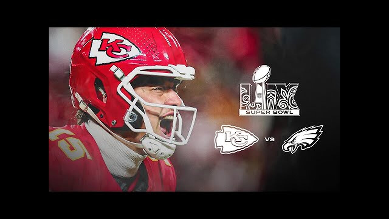 Kansas City Chiefs 2024 Super Bowl LIX Hype Video | Chiefs vs Eagles