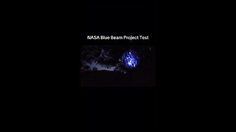 NASA Project Blue Beam Test
