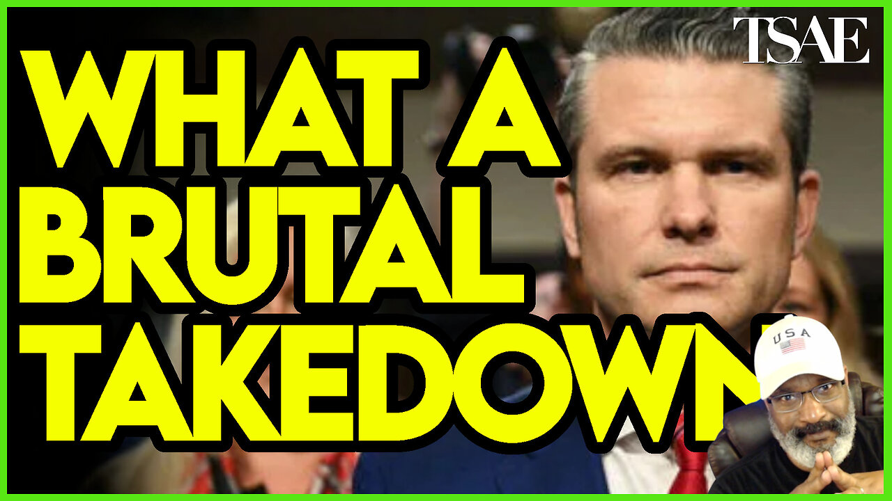 PETE HEGSETH'S CONFIRMATION HEARING GOES HORRIBLY WRONG FOR DEMS