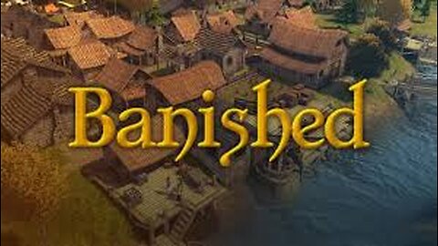 Banished[Colonial Charter] - This is becoming less difficult as I play