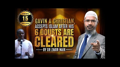 Gavin a Christian, Accepts Islam after his 6 Doubts are Cleared by Dr Zakir Naik