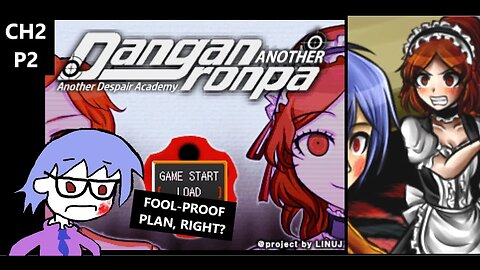 Danganronpa: Another - We Follow Kinjo's Plan To Prevent Murders But What About The Others? CH2 P2