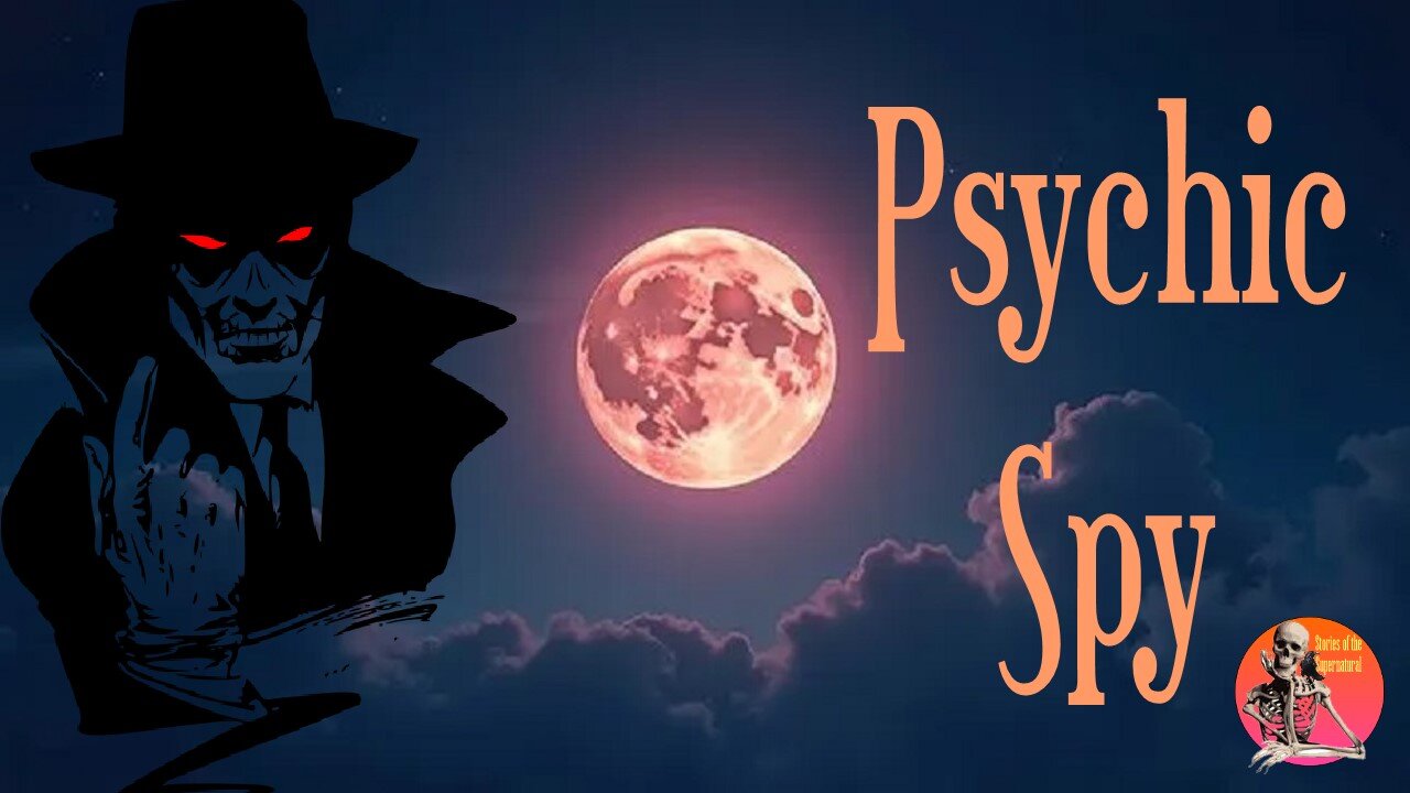 Psychic Spy | Interview with Lyn Buchanan | Stories of the Supernatural