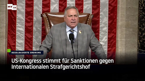 US-Kongress stimmt für Sanktionen gegen Internationalen Strafgerichtshof