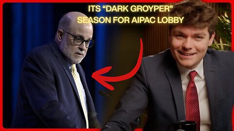 IT'S "DARK GROYPER" SEASON FOR THE ISRAEL LOBBY!