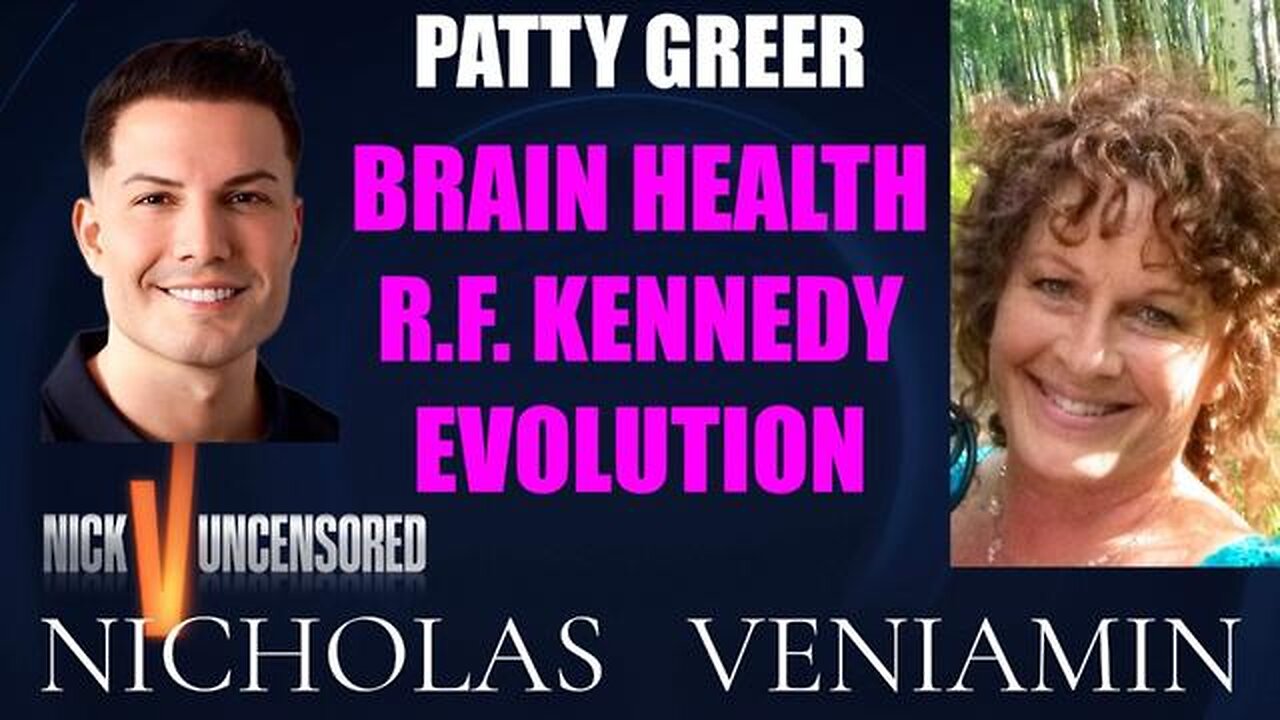 Patty Greer Discusses Brain Health, Kennedy & Evolution with Nicholas Veniamin