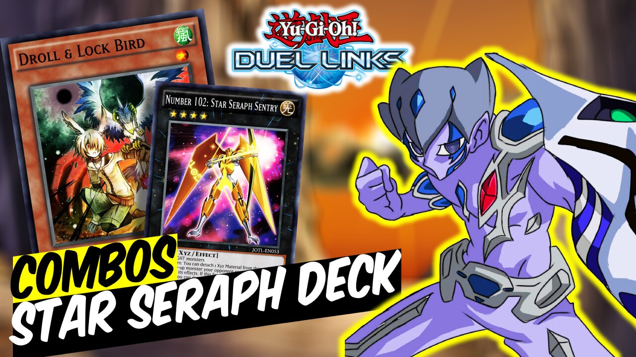 Star Seraph Deck - Beyond the Basics - Advanced Duel Strategies Yu-Gi-Oh! Duel Links