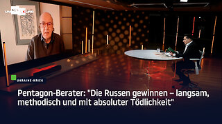 Pentagon-Berater: "Die Russen gewinnen – langsam, methodisch und mit absoluter Tödlichkeit"