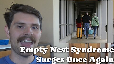 Empty Nest Syndrome Surges Once Again