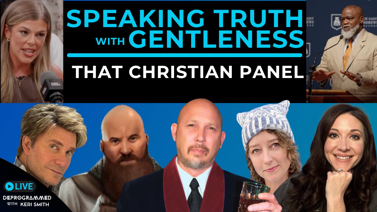 How to Speak Biblical Truth with Gentleness - LIVE That Christian Panel