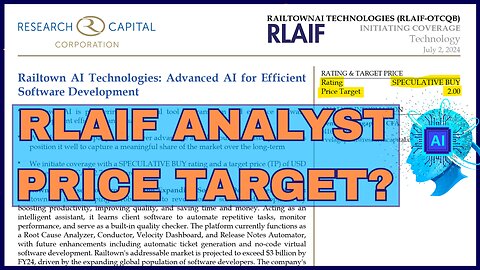 Railtown AI Price Targets: Research Capital Analyst Report $RLAIF