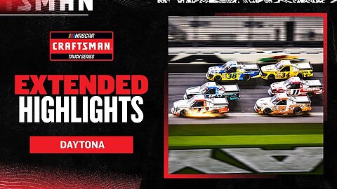 2025 NASCAR Craftsman Truck Series at Daytona International Speedway Extended Highlights (4K)