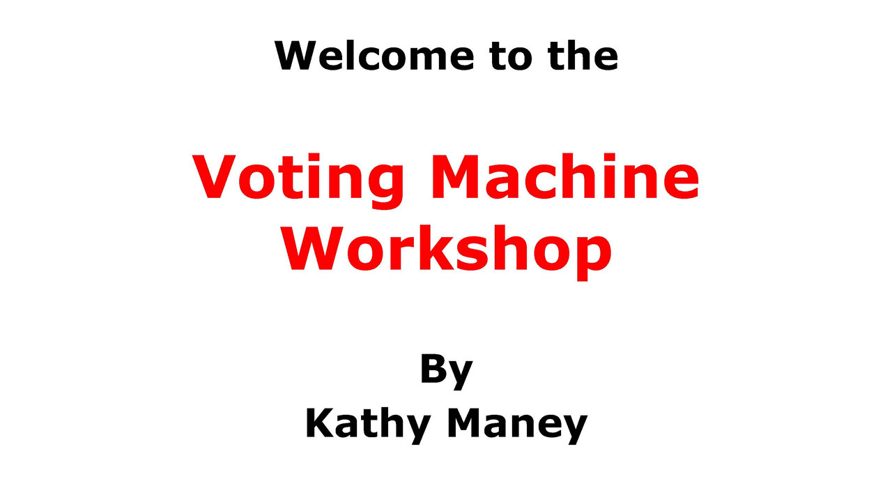 Voting Machine Workshop by Kathy Maney