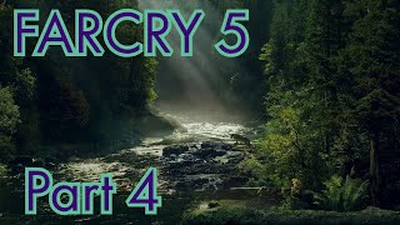 One Seed In The Ground... Far Cry 5 Part 4