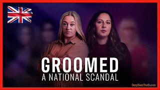🎬🇬🇧 Documentary: 'Groomed: A National Scandal' 🔪 Raped, Ignored, Betrayed – The Untold Truth of UK Grooming Gangs