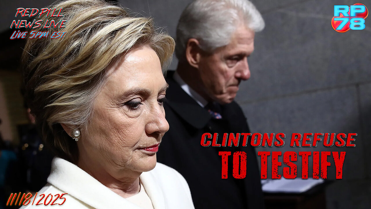 Clintons Defy Congress - Refuse To Testify About Epstein Relationship on Red Pill News Live