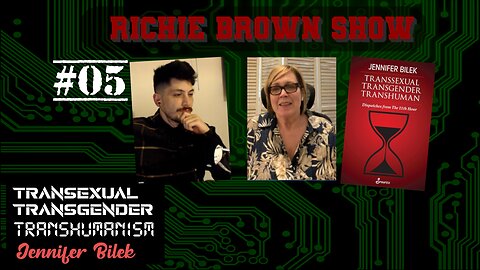 Ep 005 Jennifer Bilek: Transexual Transgender Transhuman