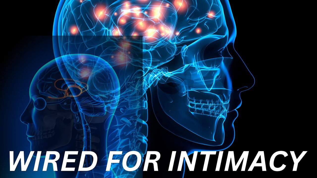 WIRED FOR INTIMACY with Pastor Nick Stumbo