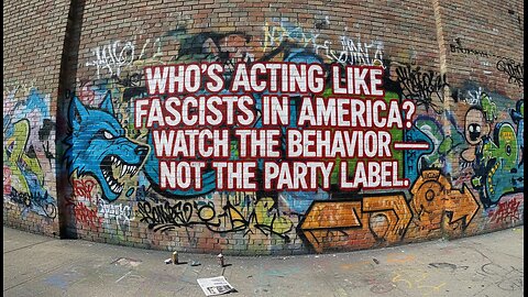 Who’s Acting Like Fascists in America? Behavior Vs Party