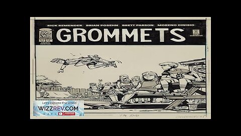 Grommets #1 (4th Printing) Review