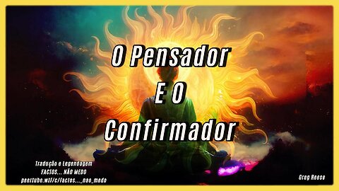 🔥🎬O PENSADOR E O CONFIRMADOR (GREG REESE)🔥🎬