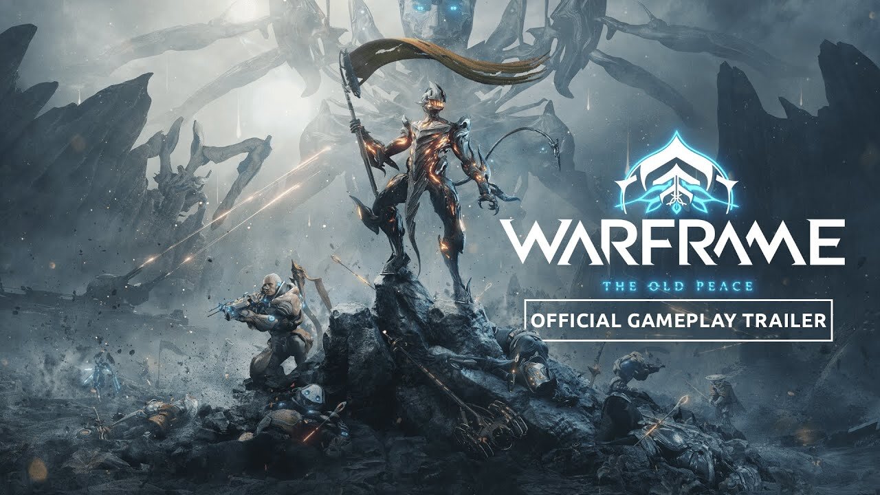 Warframe: The Old Peace - Official Gameplay Trailer