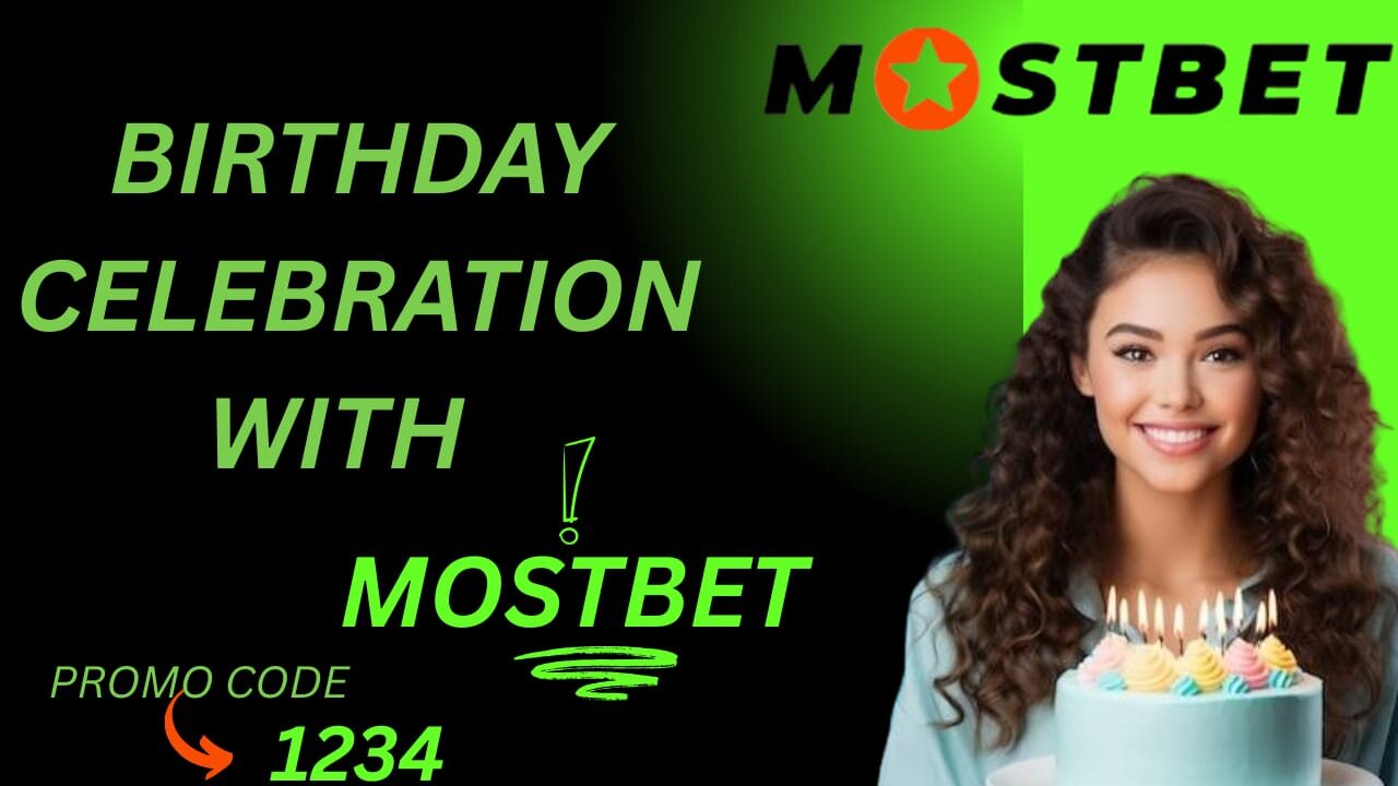HOW TO BIRTHDAY CELEBRATION WITH MOSTBET?|Mostbet ke sath birthday kise manaya jaya