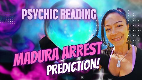 MADURO ARREST & PSYCHIC PREDICTION OF PRISON ON MARS