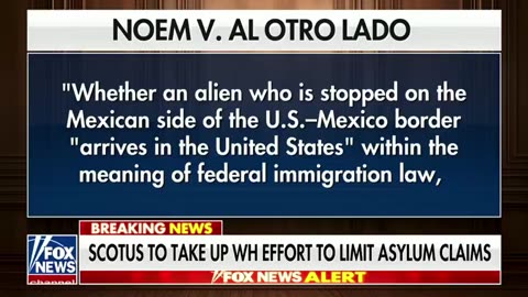 SUPREME COURT TAKES UP TRUMP ASYLUM BATTLE AT THE BORDER (Check Description)