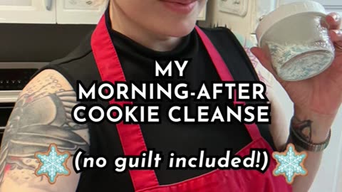 The morning-after cookie cleanse (no guilt included!)